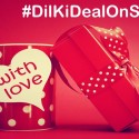 Feeling Joyful with #DilKiDealOnSnapDeal