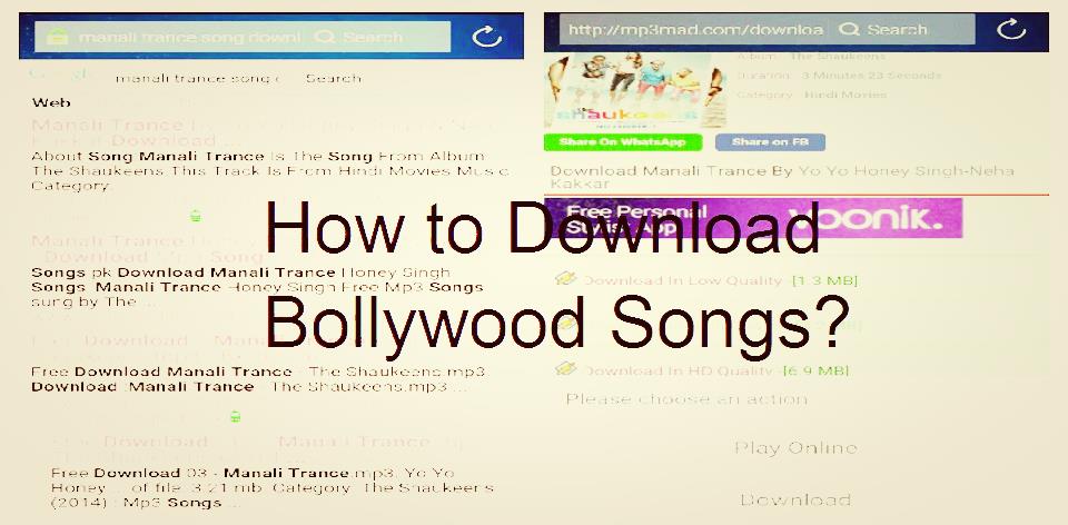 How to Download Bollywood Songs?