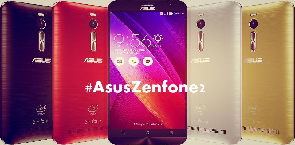 Why you shouldn’t miss my favorite Asus Zenfone 2?