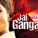 No Singham, No Dabangg, now India will Shout Jai Gangaajal