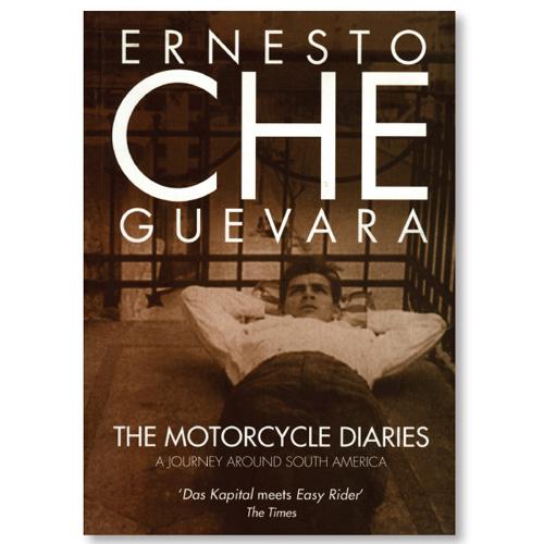 The Motorcycle Diaries by Ernesto ‘Che’ Guevara – Book Review