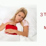 3 Things to Take Care During Menstruation