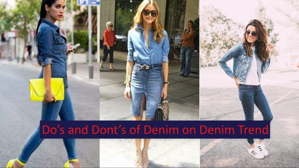 Do’s and Dont’s of Denim on Denim Trend