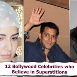 12 Bollywood Celebrities who Believe in Superstitions