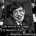 RIP Stephen Hawking, 10 Enthralling facts about the deceased Genius