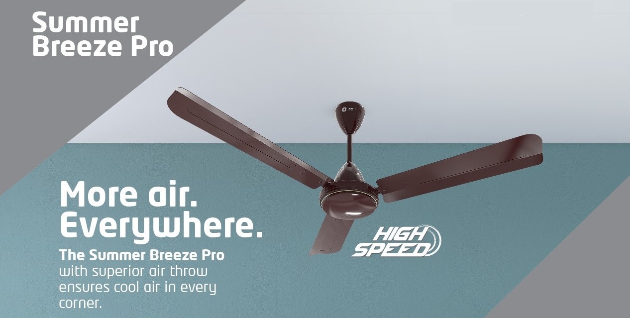 An Affordable Range Of Fans Launched By Orient Electric - Let Us Publish